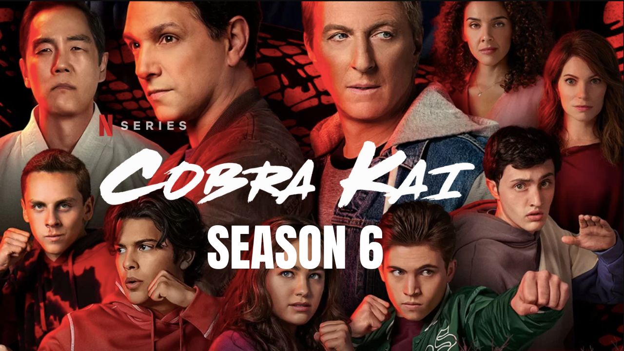 Cobra Kai Season 6 First Look + Release Date (2023) 