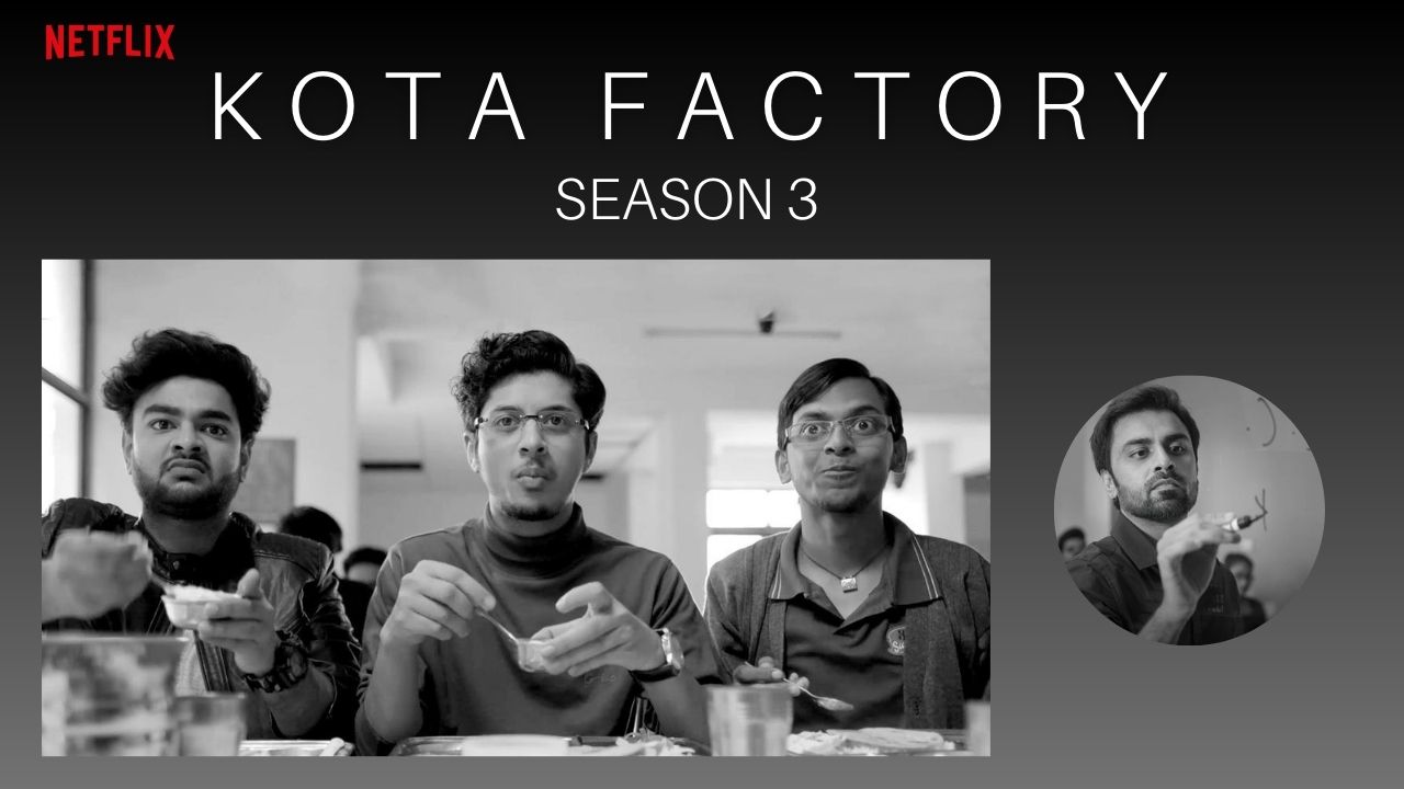 Kota Factory Season 3 Release Date 2023, Star cast and Crew, Trailer