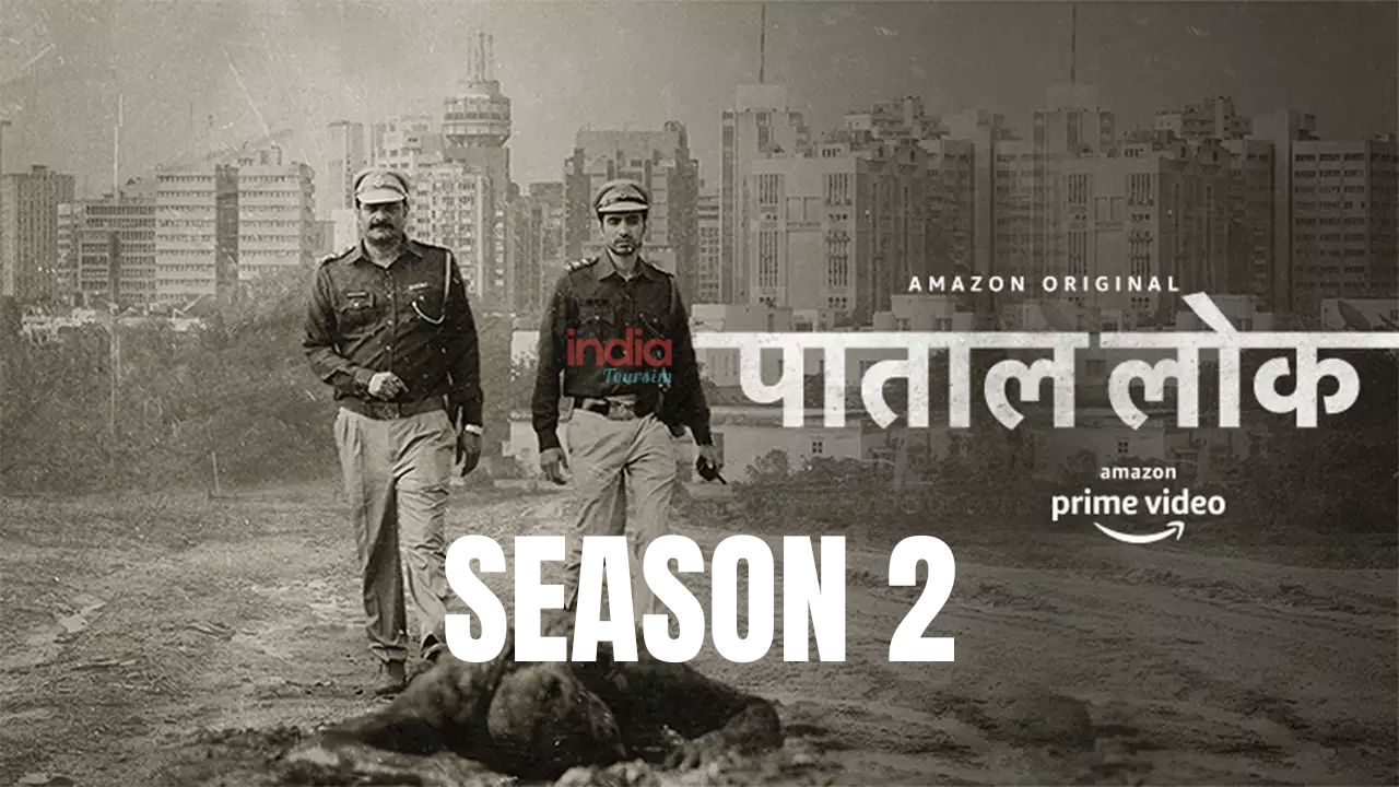 Paatal Lok Season 2 Release Date, Story, Cast